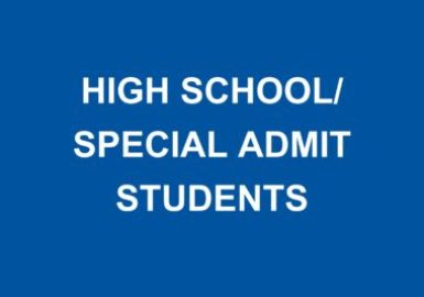 High School/Special Admit Students Enrollment Steps